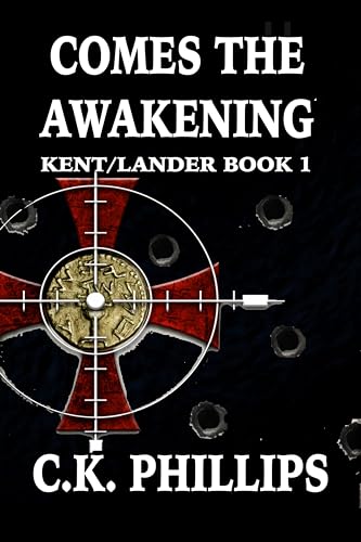 Comes The Awakening (Kents/Lander Series Book 1)