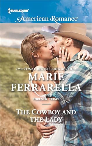 The Cowboy and the Lady (Forever, Texas Book 13)