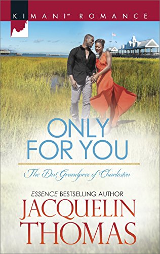 Only for You (The Dugrandpres of Charleston)