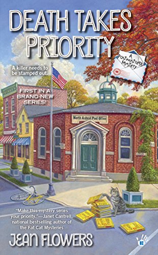 Death Takes Priority (A Postmistress Mystery Book 1)