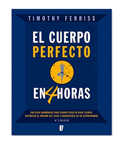 Book Cover El cuerpo perfecto en 4 horas (Spanish Edition)