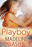 Romance: The Playboy (The Hot Aussie Heroes series Book 3)