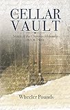 The Cellar Vault (The Cherokee Hideaway Book 2)