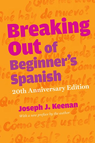 Book Cover Breaking Out of Beginner's Spanish