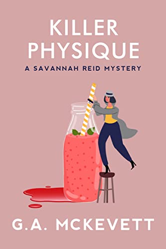 Killer Physique (A Savannah Reid Mystery Book 19)