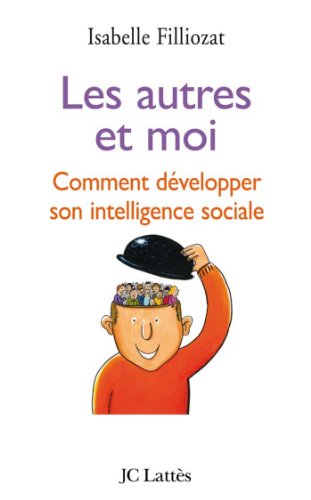 Les autres et moi (Psy-Santé) (French Edition)