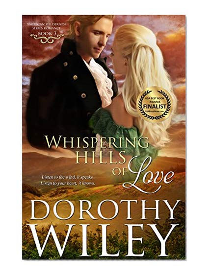 Whispering Hills of Love (American Wilderness Series Romance Book 3)