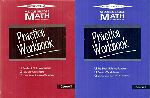 2 Volumes of Practice Workbook for Middle Grades Math: Tools for Success- Course 1 & Course 2
