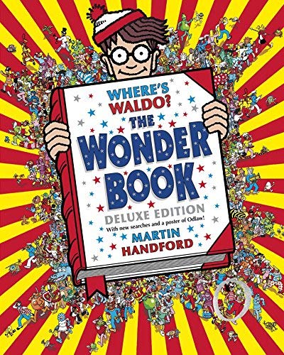 [Where's Waldo? the Wonder Book: Deluxe Edition] [By: Handford, Martin] [September, 2014]