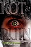 [Rot & Ruin] [By: Maberry, Jonathan] [September, 2010]