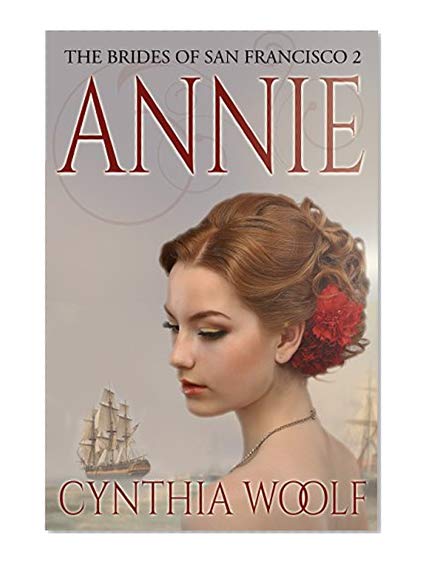 Book Cover Annie (The Brides of San Francisco Book 2)