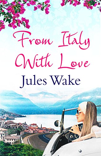 Book Cover From Italy With Love: A gorgeous escapist summer read for women!
