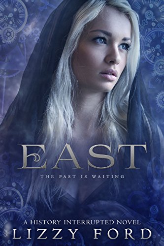 Book Cover East (History Interrupted Book 2)