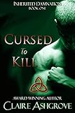 Cursed to Kill (Inherited Damnation Book 1)