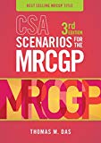 CSA Scenarios for the MRCGP, third edition: Frameworks for Clinical Consultations