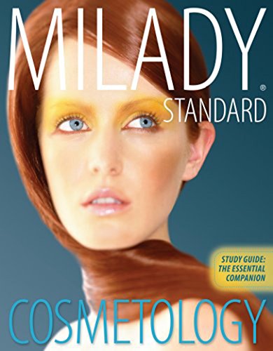 Study Guide: The Essential Companion for Milady Standard Cosmetology 2012