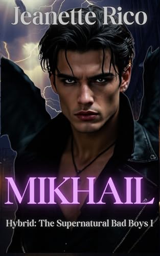 My Supernatural Boyfriend (Supernatrural Bad Boys Book 1)