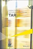 Insiders' Guide to Technology-Assisted Review (TAR)