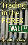 Trading in the FOREX