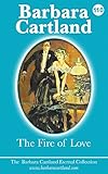 The Fire of Love (The Eternal Collection Book 110)