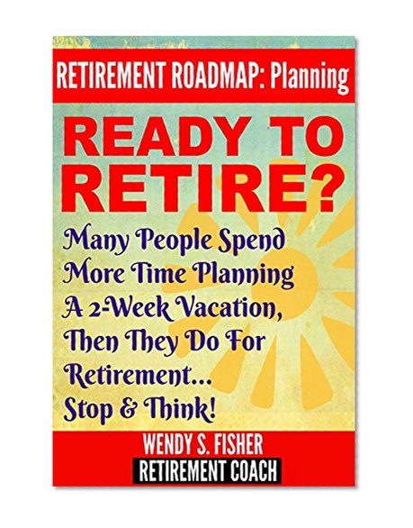 Retirement Planning: Ready to Retire?