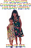 My Daughter Changed Me Into Her Baby Sister! (Gender Swap Age Regression)