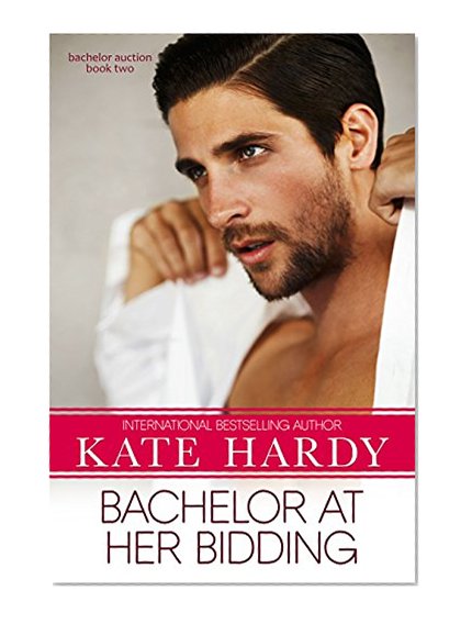 Bachelor at Her Bidding (Bachelor Auction Book 2)