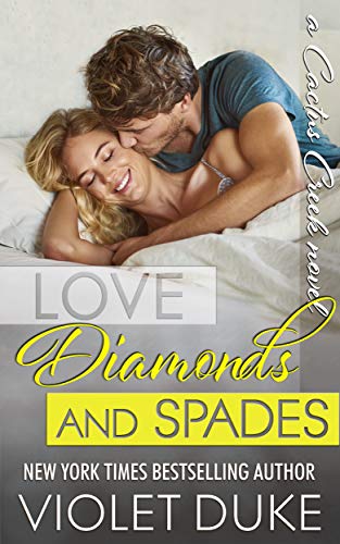 Book Cover Love, Diamonds, and Spades: Rylan & Quinn (Cactus Creek Book 2)