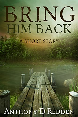 Book Cover Bring him back