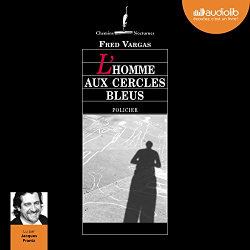 L'homme aux cercles bleus: Commissaire Adamsberg 1