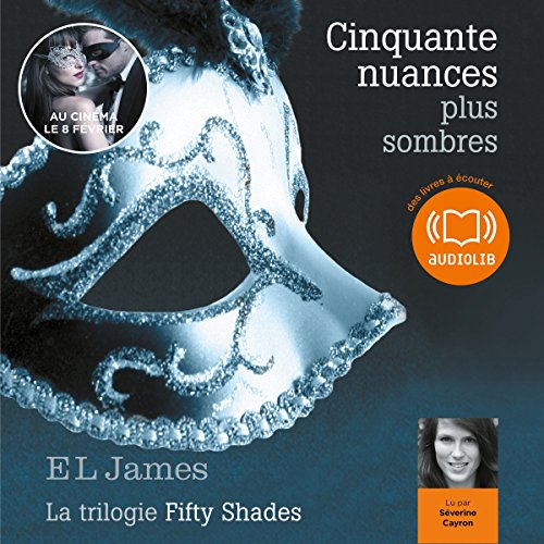 Cinquante nuances plus sombres: Trilogie Fifty Shades 2