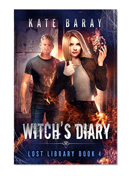 Book Cover Witch's Diary: A Paranormal Urban Fantasy Tale (Lost Library Book 4)