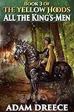 All The King's-Men (The Yellow Hoods, #3)