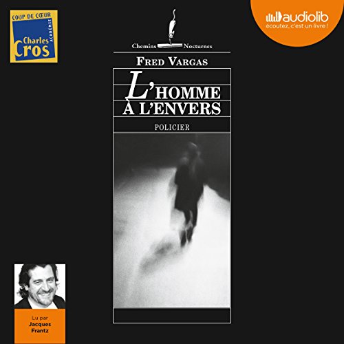 L'homme à l'envers: Commissaire Adamsberg 2