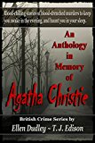 An Anthology in Memory of Agatha Christie.: British Crime series