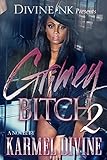 Grimey Bitch 2