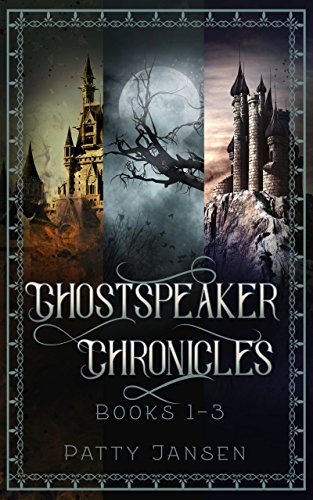 Ghostspeaker Chronicles Books 1-3 (Ghostspeaker Chronicles Collection Book 1)