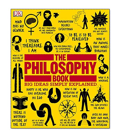 Book Cover The Philosophy Book (Big Ideas Simply Explained)