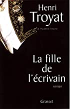 La fille de l'Ã©crivain (Roman) (French Edition)