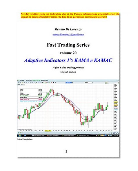 Adaptive Indicators 1°: KAMA e KAMAC (english): A fast & day  trading protocol (english) (Fast Trading Series Book 20)