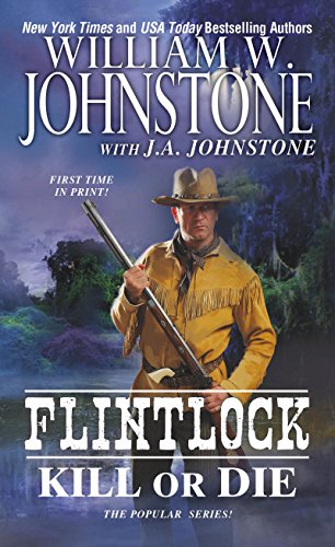 Book Cover Kill or Die (Flintlock Book 3)