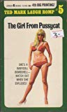 The Man From O.R.G.Y. The Girl from Pussycat (Ted Mark Spy Thriller #5)