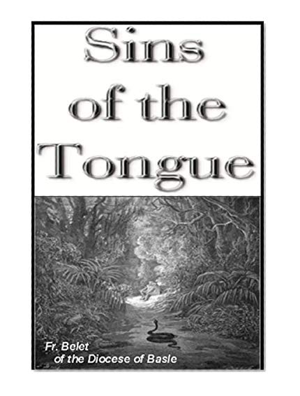 Sins of the Tongue:: The Backbiting Tongue