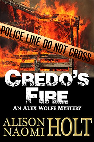 Book Cover Credo's Fire (Alex Wolfe Mysteries Book 3)