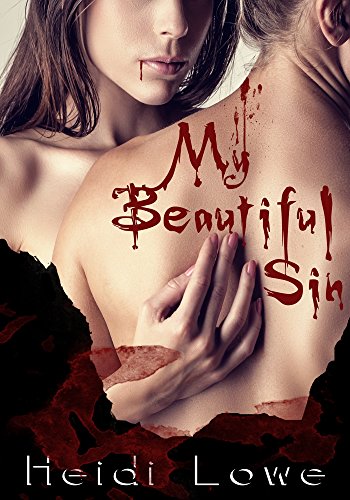 My Beautiful Sin (Beautiful Sin Saga Book 1)