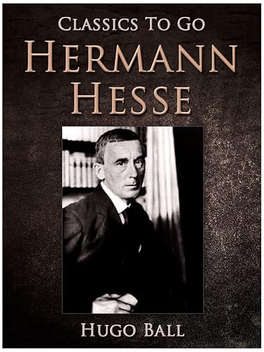 Hermann Hesse (Classics To Go) (German Edition)