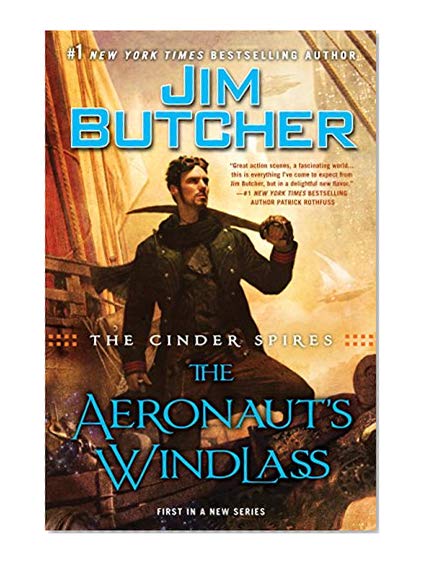 The Cinder Spires: The Aeronaut's Windlass