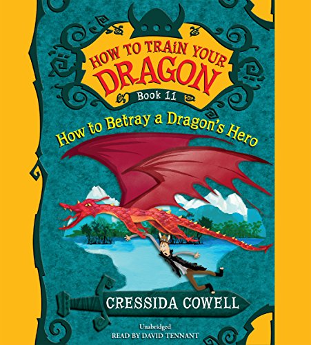 Book Cover How to Train Your Dragon: How to Betray a Dragon's Hero