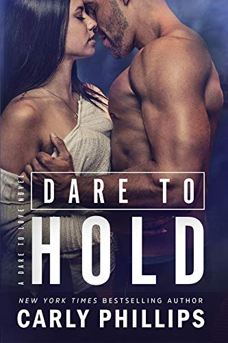 Book Cover Dare to Hold (Dare to Love Book 4)