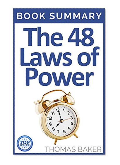 The 48 Laws Of Power: Book Summary - Robert Greene